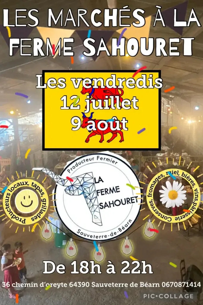 Marchés à la Ferme été 2024 à Sauveterre-de-Béarn - Ferme Sahouret